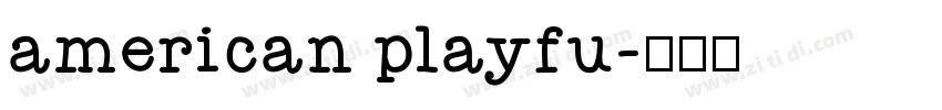 american playfu字体转换